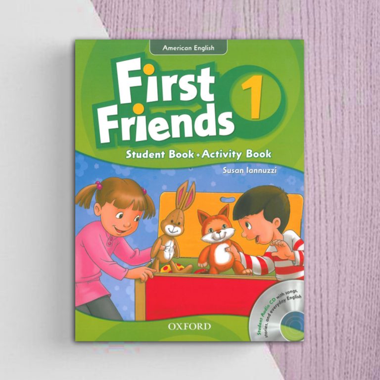 دانلود کتاب First Friends (ویرایش جدید) با فایل صوتی رایگان!